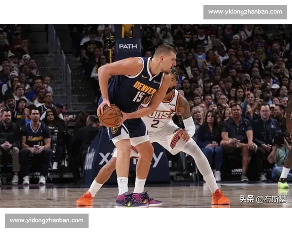 三节打卡 14+14+15!约基奇三双率掘金擒太阳取首胜 三节打卡 14+14+15!约基奇三双率掘金擒太阳取首胜